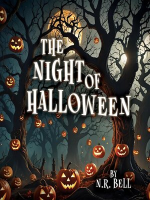cover image of The Night of Halloween